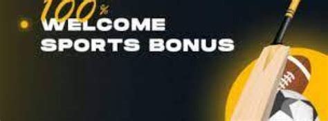 Welcome Sports Bonus .